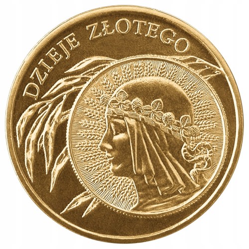 2zł 2006 r. DZIEJE ZŁOTEGO